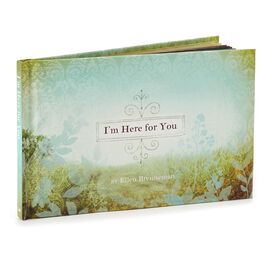 I'm Here for You Sympathy Gift Book, I'm Here for You Sympathy Gift Book, , large