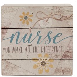 Nurse You Make All the Difference Box Sign, 4x4, Nurse You Make All the Difference Box Sign, 4x4, , large