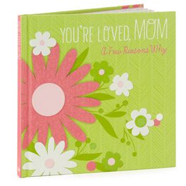You're Loved, Mom. A Few Reasons Why Book, You're Loved, Mom. A Few Reasons Why Book, , large