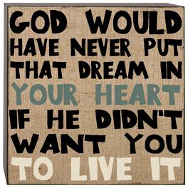 God Put the Dream in Your Heart Box Sign, 4x4, God Put the Dream in Your Heart Box Sign, 4x4, , large