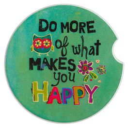 Natural Life Car Coaster Do More of What Makes You Happy, Natural Life Car Coaster Do More of What Makes You Happy, , large