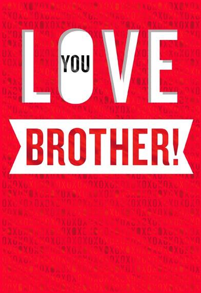 Brother Love Valentine's Day Card - Greeting Cards - Hallmark