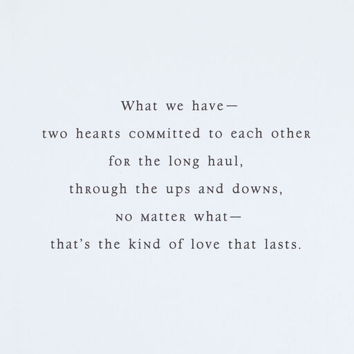 The Forever Kind of Love Anniversary Card, 