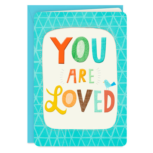 16" You Are Loved Jumbo Love Card, 