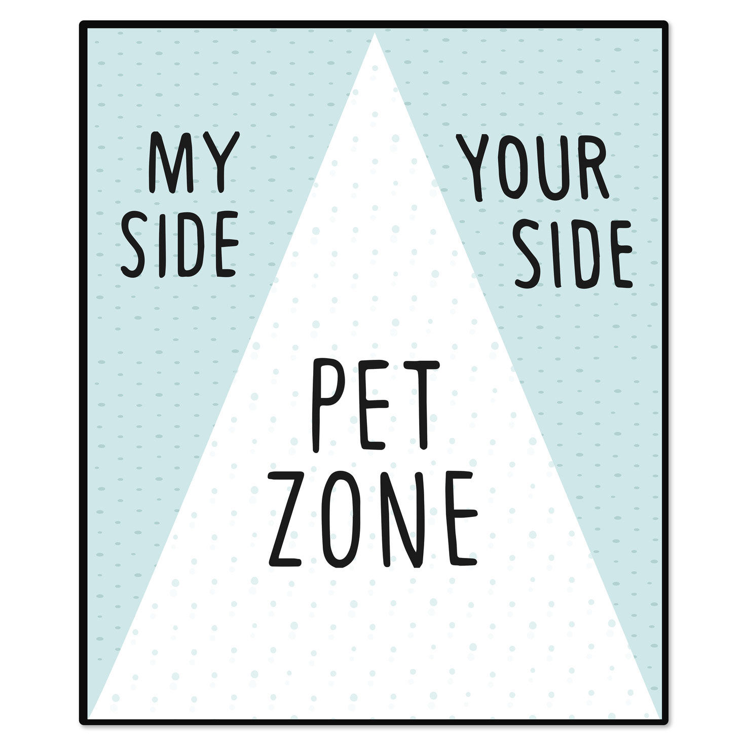 My Side, Your Side, Pet Zone Funny Blanket flat image number 2