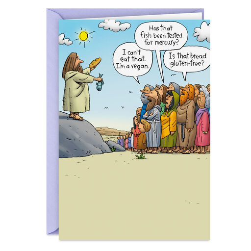 Complainers and Jesus Funny Birthday Card, 