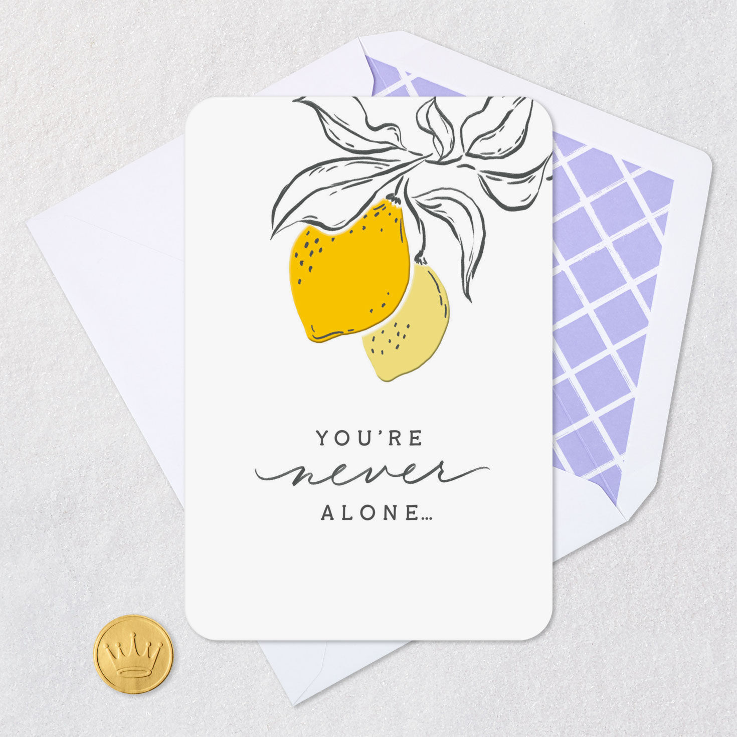 You're Never Alone Encouragement Card for only USD 2.99 | Hallmark