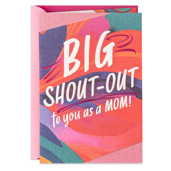 Big Shout-Out to You Mother's Day Card