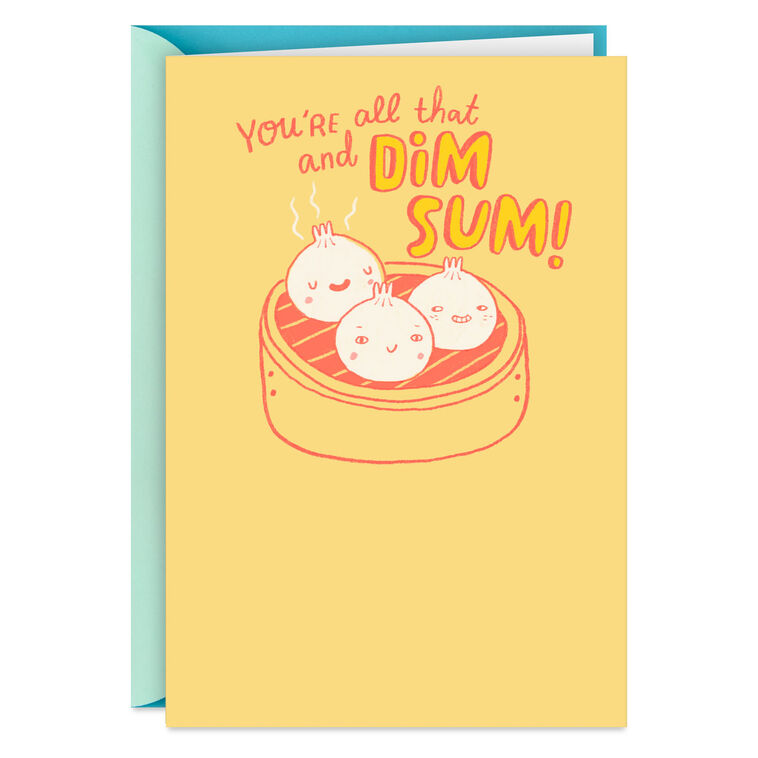 All That and Dim Sum Funny Encouragement Card