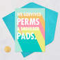 We Survived Perms and Shoulder Pads Funny Birthday Card for Her, , large image number 5