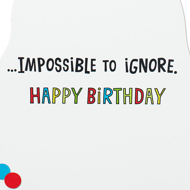Impossible to Ignore Funny Musical Birthday Card With Sound, , large image number 2