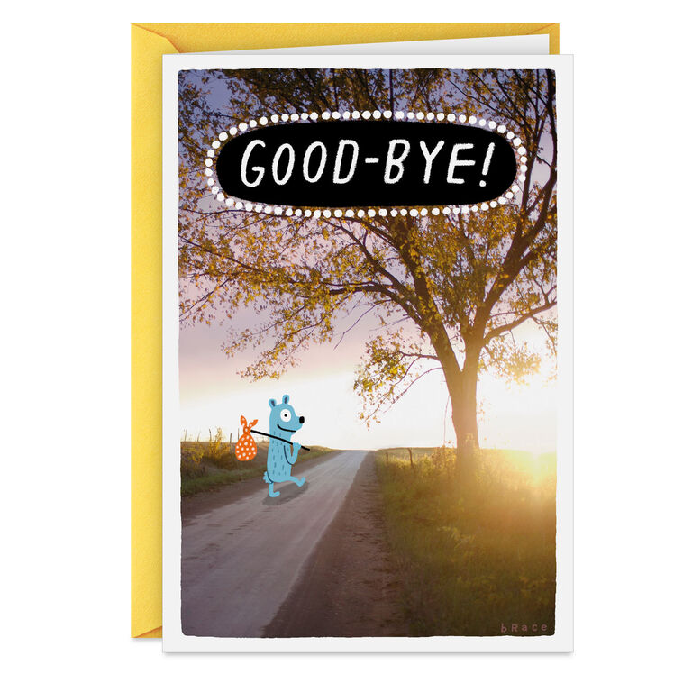 You'll Miss Me Funny Goodbye Card