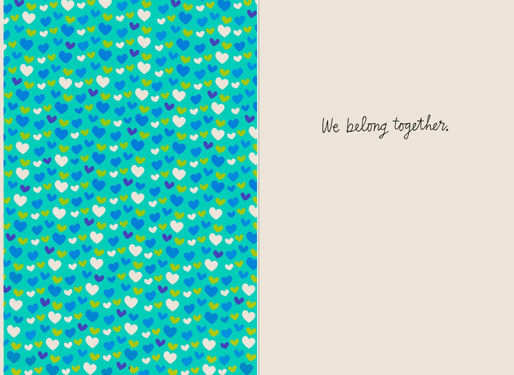 We Belong Together Love Card