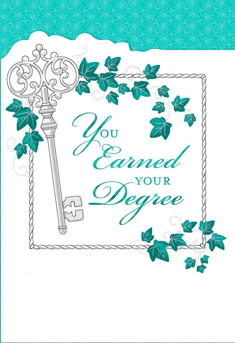 You Earned Your Degree Key and Ivy Graduation Card