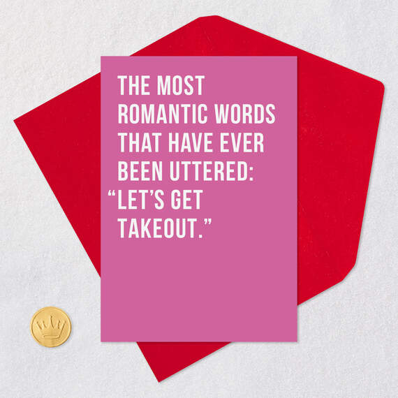 Most Romantic Words: Let's Get Takeout Funny Love Card, , large image number 5