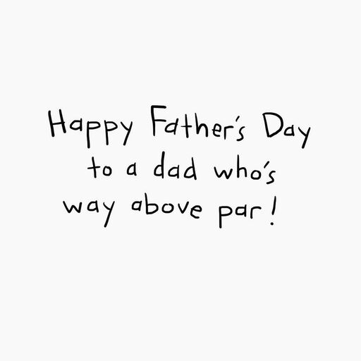 Way Above Par Golf Joke Funny Father's Day Card for Dad, 
