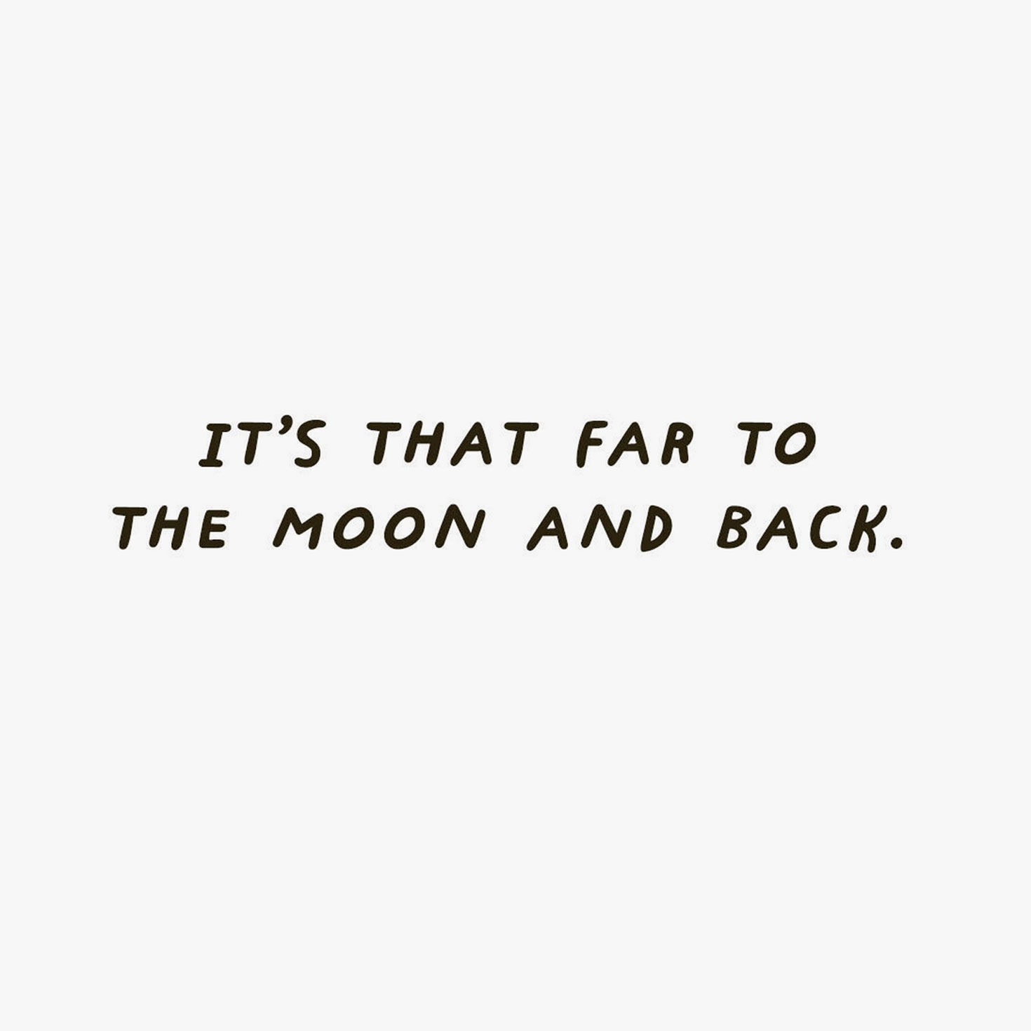 To the Moon and Back Romantic Love Card Sentiment image number 2