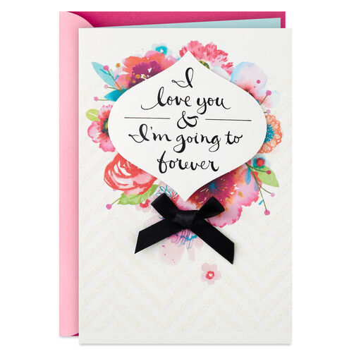 The Forever Kind of Love Anniversary Card, 
