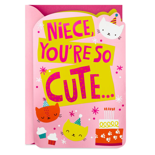 Niece, You're So Cute and Sweet Birthday Card, 