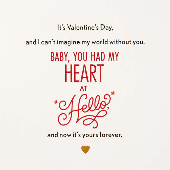 Baby, You Had My Heart at Hello Valentine's Day Card, , large image number 3