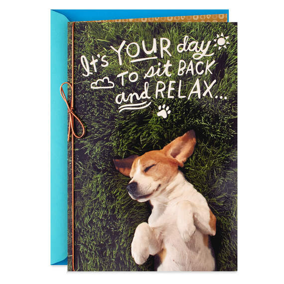 It's Your Day to Relax Father's Day Card From Us