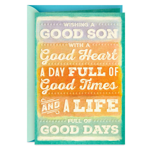 It's All Good Birthday Card for Son, 
