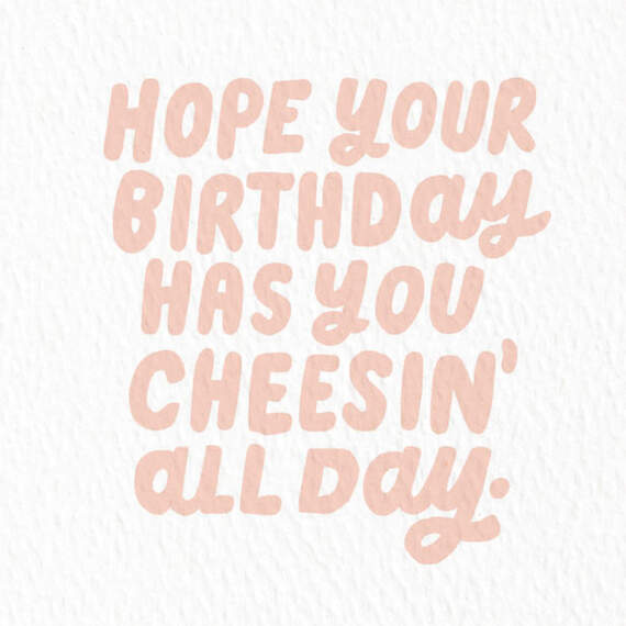 Cheesin' All Day Funny Birthday Card, , large image number 2