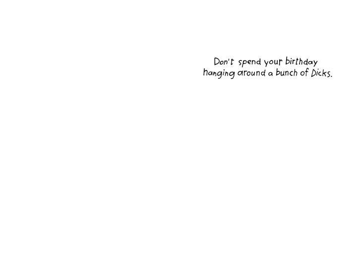 A Bunch of Dicks Funny Birthday Card
