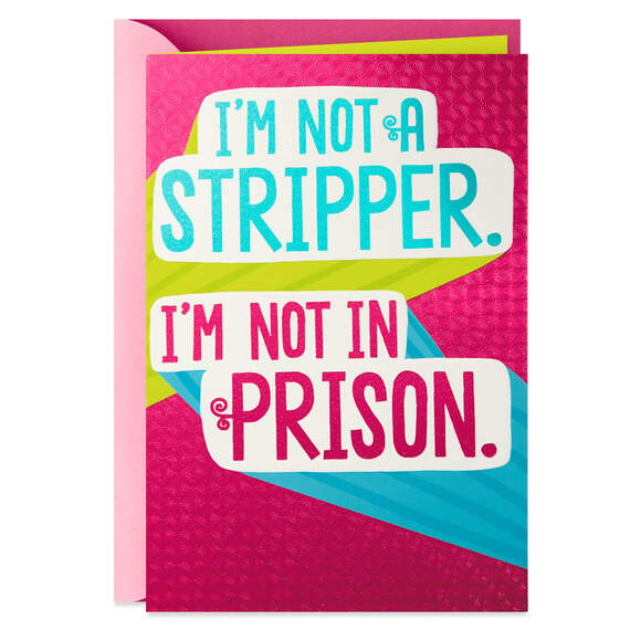 Not a Stripper, Not in Prison Funny Mother's Day Card, , large image number 1