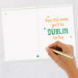 Dublin the Fun Funny St. Patrick's Day Birthday Card, , large image number 6