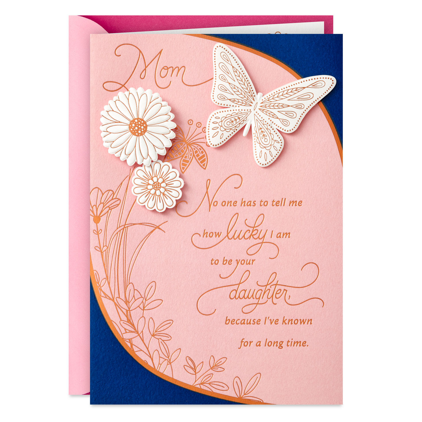 So Lucky to Be Your Daughter Mother's Day Card for Mom