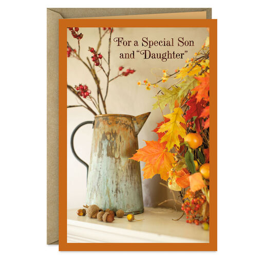 The Love We Share Thanksgiving Card for Son and Daughter-in-Law, 