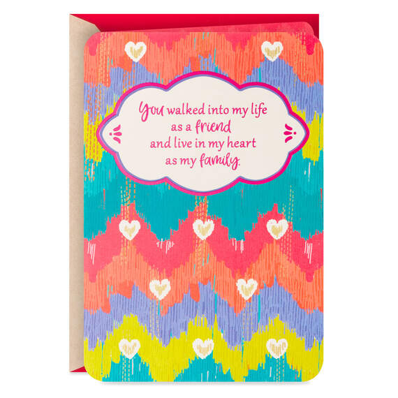 In My Heart as Family Valentine's Day Card for Friend