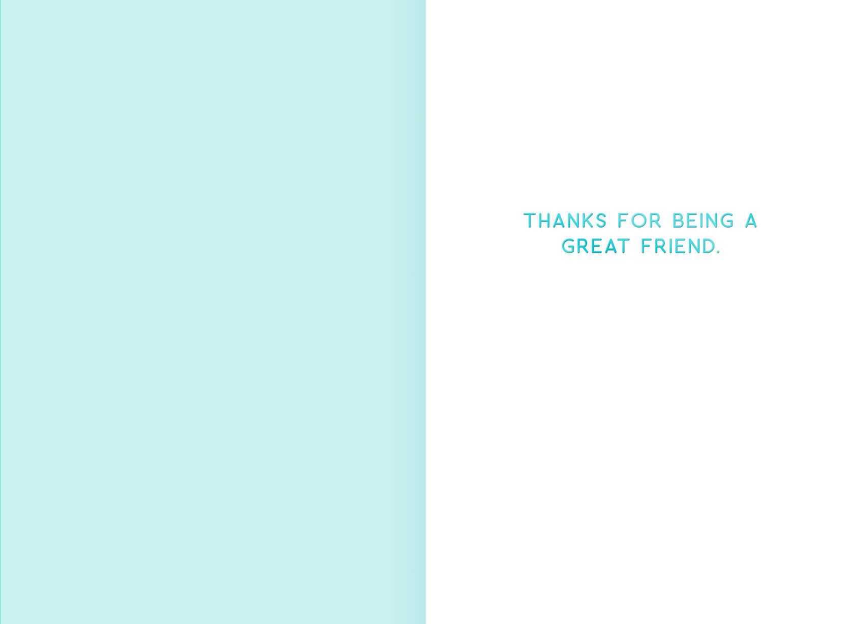 Nobody Nose Me Like You Friendship Card
