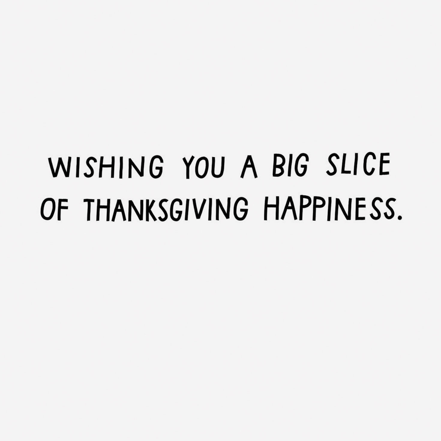 You Want a Piece of Me Pie Funny Thanksgiving Card, , large image number 2