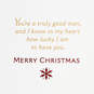 You're a Truly Good Man Romantic Christmas Card for Him, , large image number 2
