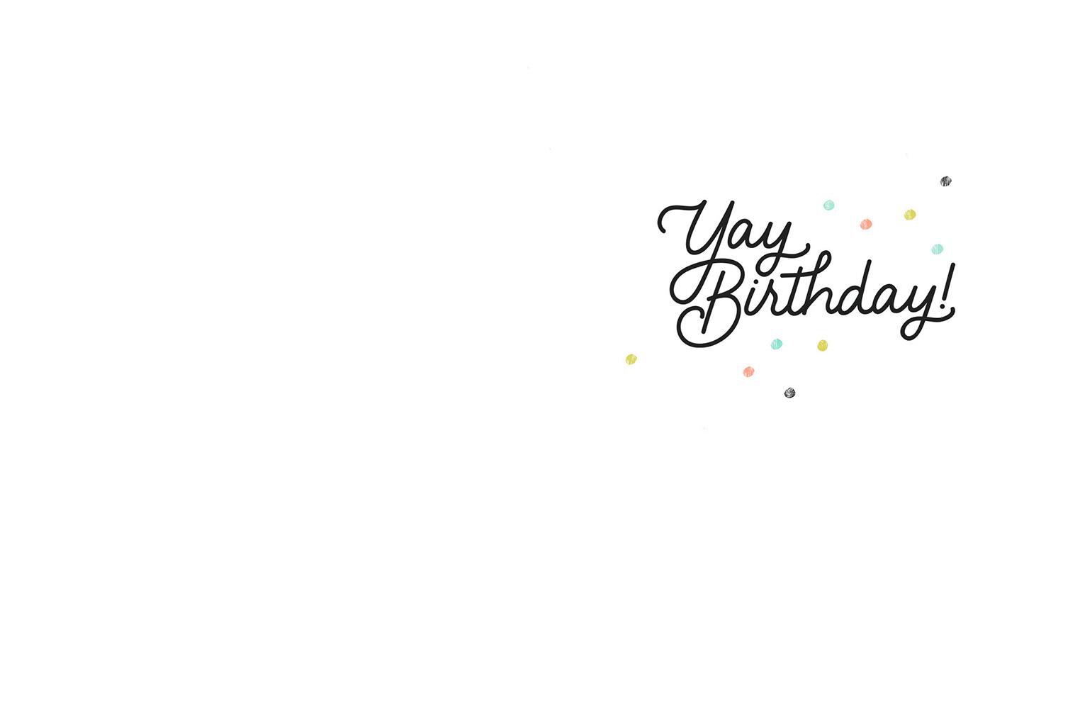 Yay You Birthday Card