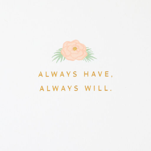 Always Loved You, Always Will Love Card, 