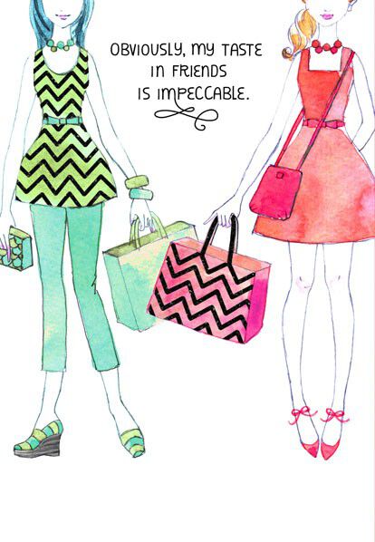 Good Taste Girls Friendship Birthday Card