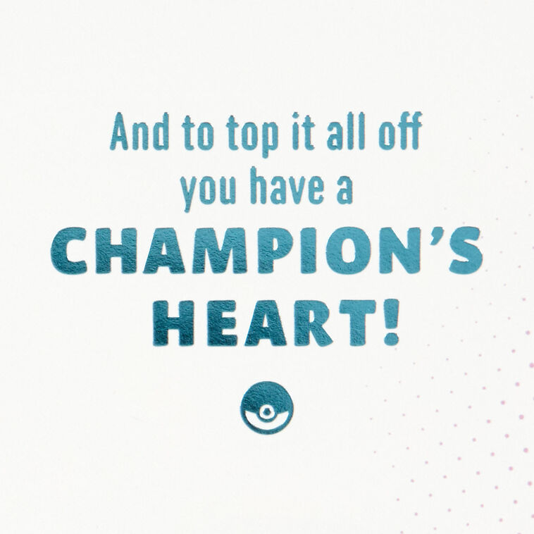 Pokmon A Champion's Heart Birthday Card for Kids - Greeting Cards | Hallmark Pokmon A Champion's Heart Birthday Card for Kids - Greeting Cards | Hallmark