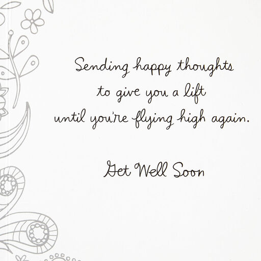 Happy Thoughts to Give You a Lift Get Well Coloring Card, 