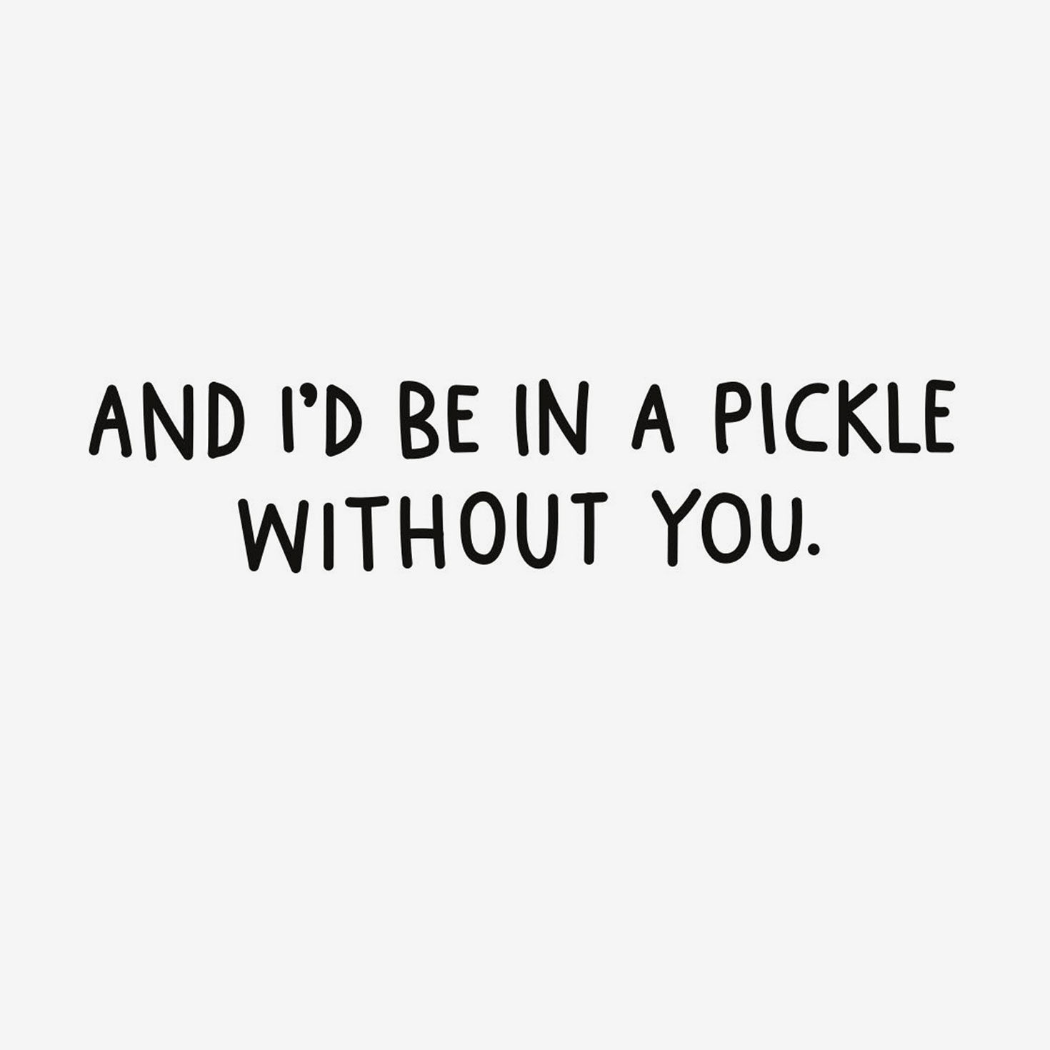 Dill Pickle Cupid Valentine's Day Card Sentiment image number 2