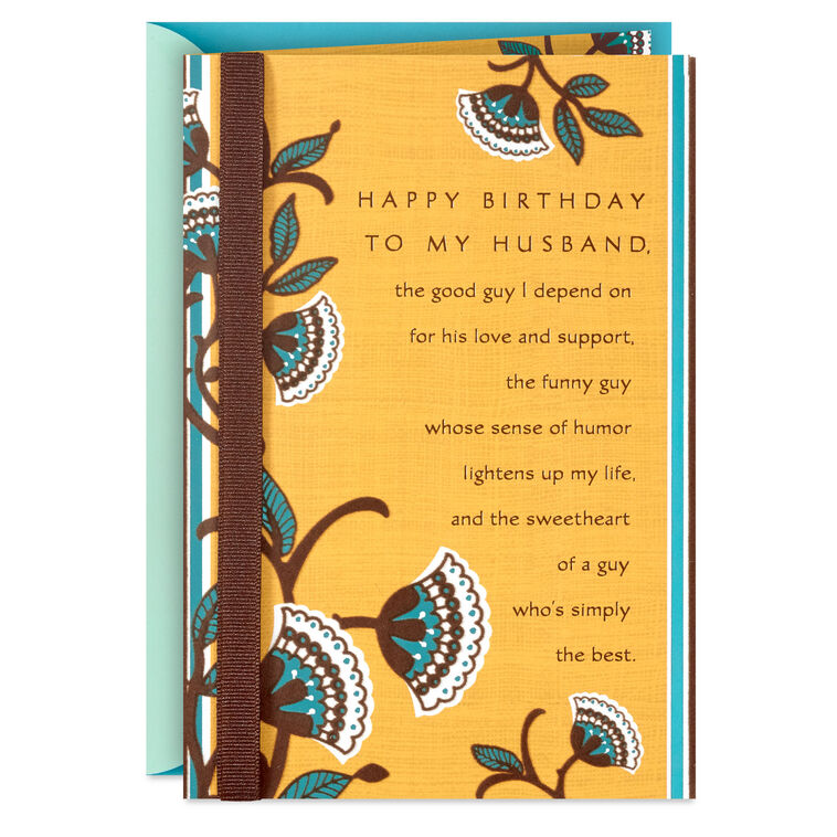 To the Good Guy I Depend On Romantic Birthday Card for Husband