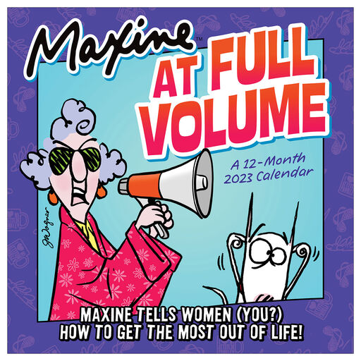 2023 Maxine At Full Volume Wall Calendar, 12-Month, 
