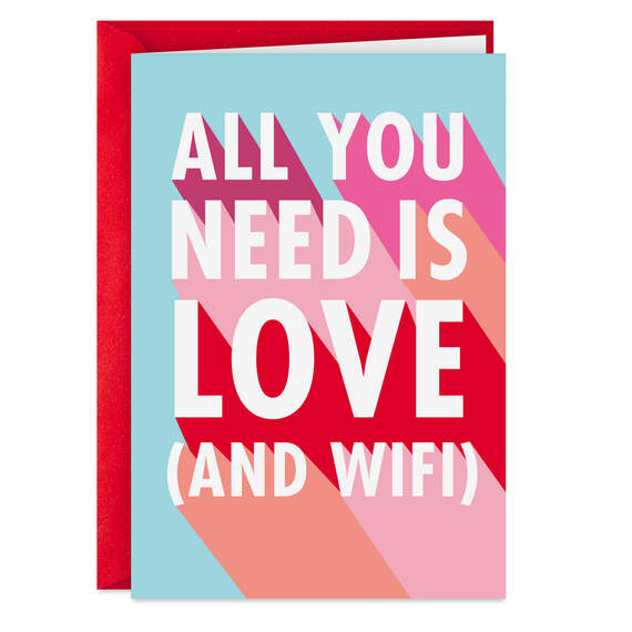 All You Need Is Love and Wifi Funny Valentine's Day Card, , large image number 1