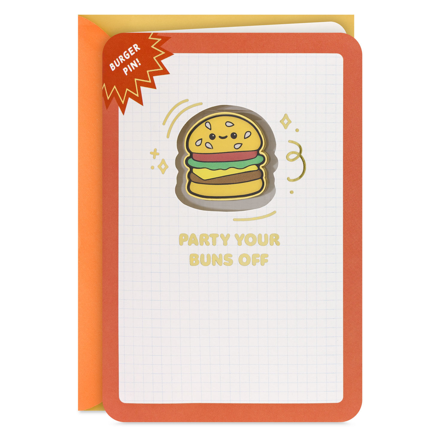 Party Your Buns Off Birthday Card With Hamburger Pin