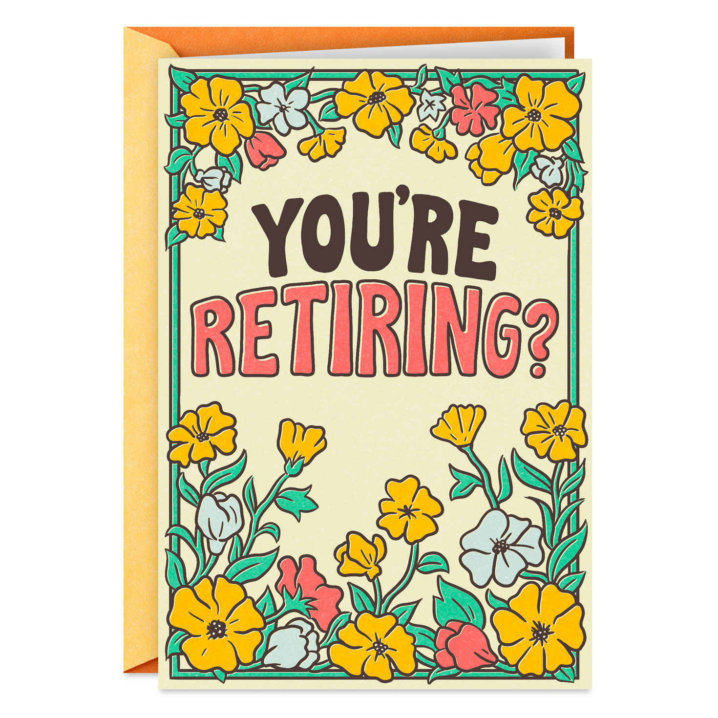 You're Retiring? Funny Retirement Card