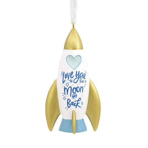 Love You to the Moon and Back Rocket Ship Hallmark Ornament, 