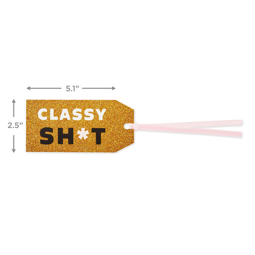 Classy Sh*t Gift Tag With Ribbon, 