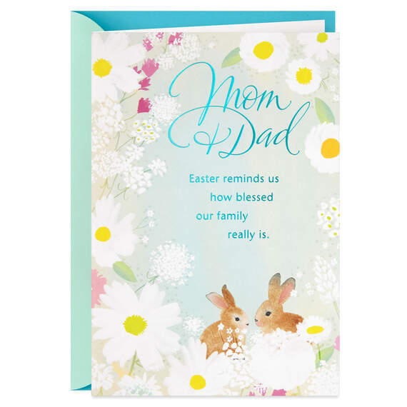 Our Family Is So Blessed Easter Card for Mom and Dad